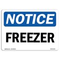 Signmission Safety Sign, OSHA Notice, 12" Height, Aluminum, Freezer Sign, Landscape OS-NS-A-1218-L-12917